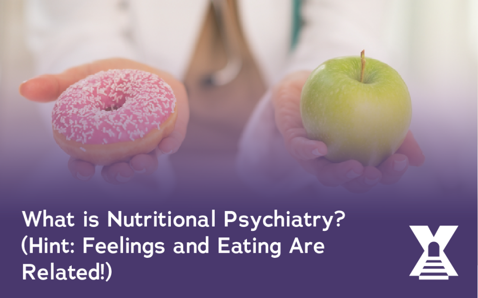 How Nutritional Psychiatry Can Transform Your Mental Health